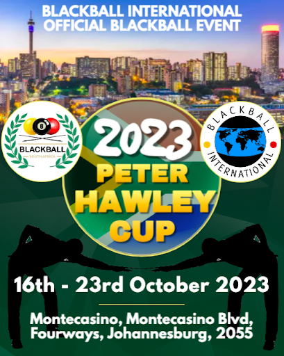 The next Blackball International event is the 2023 Hawley Cup being held in Johannesburg, South Africa. Good luck everyone!!
